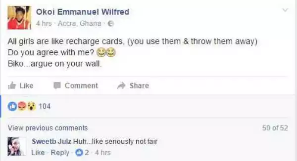 This guy says all girls are like recharge cards, you should use them and throw away